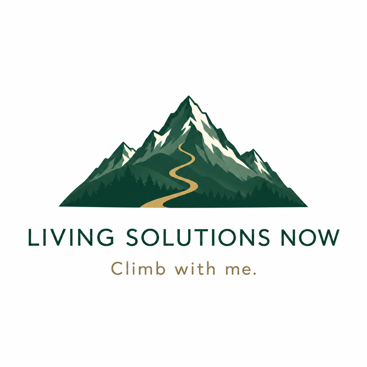 Living Solutions Now — Climb with me. A gold trail leads through green mountains toward the summit.